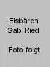 Eisbren Gabi Riedl